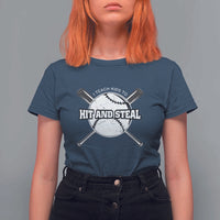 Baseball Dad T Shirt For Women I Teach Kids To Hit And Steal Bat Ball Coach - Wonder Print Shop