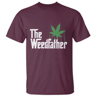 Funny The Weedfather T Shirt Marijuana Stoner Dad Fathers Day