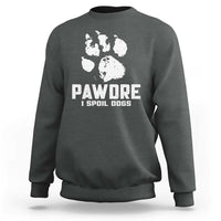 Funny Pawdre I Spoil Dogs Sweatshirt Fur Dad Fathers Day Vintage Paw Prints