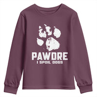 Funny Pawdre I Spoil Dogs Youth Sweatshirt Fur Dad Fathers Day Vintage Paw Prints