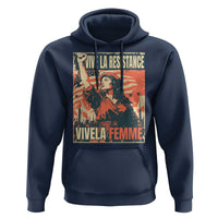 Vive La Resistance Vivela Femme Hoodie Feminist Women's Right Political Sattire - Wonder Print Shop