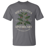 Aqua Tofana Apothecary T Shirt Feminist Woman Owned And Operated - Wonder Print Shop