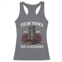 Funny Feelin French Vive La Resistance 2025 Racerback Tank Top Vintage Rose Guillotine - Wonder Print Shop