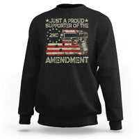 Just A Proud Supporter Of The 2nd Amendment Sweatshirt Gun Owner American Flag - Wonder Print Shop