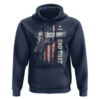 I 2nd That Second Amendment Hoodie Pro Gun American Flag Patriotic - Wonder Print Shop
