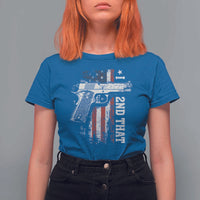 I 2nd That Second Amendment T Shirt For Women Pro Gun American Flag Patriotic - Wonder Print Shop