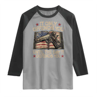 It Only Offends You Until The Day It Defends You Raglan Shirt Pro Gun American Flag - Wonder Print Shop