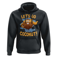Funny Super Sommer Coconuts Hoodie Let's Go Coconut Hero - Wonder Print Shop