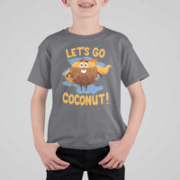Funny Super Sommer Coconuts T Shirt For Kid Let's Go Coconut Hero - Wonder Print Shop