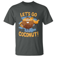 Funny Super Sommer Coconuts T Shirt Let's Go Coconut Hero - Wonder Print Shop