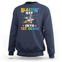 Funny Back To School Space Sweatshirt Blastin' Off Into 1st Grade Astronaut Rocket - Wonder Print Shop