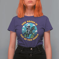 Funny Back To School Space T Shirt For Women 1ST Grade Is Out Of This World Dinosaur Astronaut Planet - Wonder Print Shop