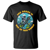 Funny Back To School Space T Shirt 3RD Grade Is Out Of This World Dinosaur Astronaut Planet - Wonder Print Shop