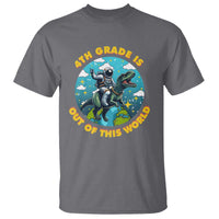 Funny Back To School Space T Shirt 4TH Grade Is Out Of This World Dinosaur Astronaut Planet - Wonder Print Shop