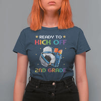 Ready To Kick Off 2nd Grade T Shirt For Women Back To School Soccer Backpacks Ruller Pencil - Wonder Print Shop