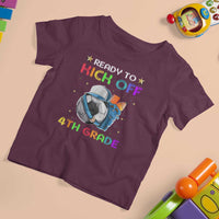 Ready To Kick Off 4th Grade T Shirt For Kid Back To School Soccer Backpacks Ruller Pencil - Wonder Print Shop