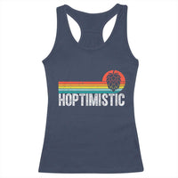 Funny Hops Craft Beer Lover Racerback Tank Top Hoptimistic Retro Vintage Home Brewing - Wonder Print Shop