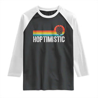 Funny Hops Craft Beer Lover Raglan Shirt Hoptimistic Retro Vintage Home Brewing - Wonder Print Shop