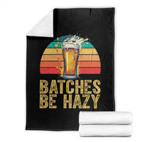 Funny Batches Be Hazy Throw Blanket Craft Beer For Home Brewing - Wonder Print Shop