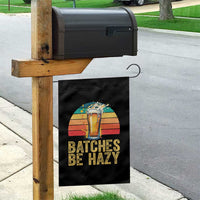 Funny Batches Be Hazy Garden Flag Craft Beer For Home Brewing - Wonder Print Shop