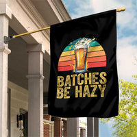 Funny Batches Be Hazy Garden Flag Craft Beer For Home Brewing - Wonder Print Shop