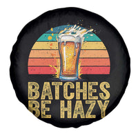 Funny Batches Be Hazy Spare Tire Cover Craft Beer For Home Brewing - Wonder Print Shop