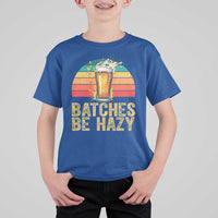 Funny Batches Be Hazy T Shirt For Kid Craft Beer For Home Brewing - Wonder Print Shop