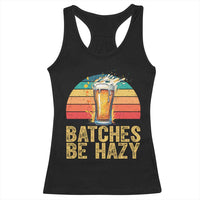 Funny Batches Be Hazy Racerback Tank Top Craft Beer For Home Brewing - Wonder Print Shop