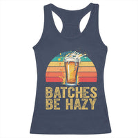 Funny Batches Be Hazy Racerback Tank Top Craft Beer For Home Brewing - Wonder Print Shop