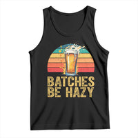 Funny Batches Be Hazy Tank Top Craft Beer For Home Brewing - Wonder Print Shop