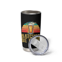 Funny Batches Be Hazy Tumbler Cup Craft Beer For Home Brewing - Wonder Print Shop