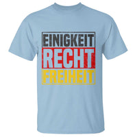 Proud Germany T Shirt Einigkeit Recht Freiheit German Flag - Wonder Print Shop