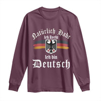 Proud Germany Long Sleeve Shirt Naturlich Bate Ich Recht Ich Bin Deutsch - Wonder Print Shop
