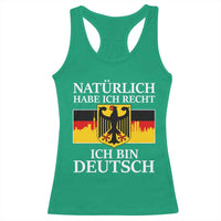 Proud Germany Racerback Tank Top Naturlich Habe Ich Recht Ich Bin Deutsch - Wonder Print Shop