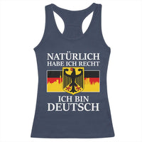 Proud Germany Racerback Tank Top Naturlich Habe Ich Recht Ich Bin Deutsch - Wonder Print Shop