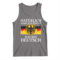 Proud Germany Tank Top Naturlich Habe Ich Recht Ich Bin Deutsch - Wonder Print Shop