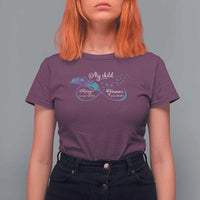Suicide Prevention Awareness T Shirt For Women My Child Always On My Mind Forever In My Heart Feathers Infinity - Wonder Print Shop