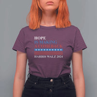 Harris Walz 2024 T Shirt For Women Hope Is Making A Comeback American Flag - Wonder Print Shop