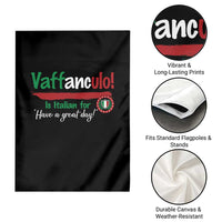 Funny Italian Saying Garden Flag Vaffanculo Is Have A Great Day - Wonder Print Shop