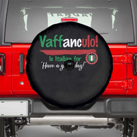 Funny Italian Saying Spare Tire Cover Vaffanculo Is Have A Great Day - Wonder Print Shop
