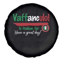 Funny Italian Saying Spare Tire Cover Vaffanculo Is Have A Great Day - Wonder Print Shop