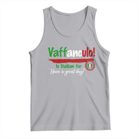 Funny Italian Saying Tank Top Vaffanculo Is Have A Great Day - Wonder Print Shop