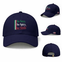 Funny Italian Pride Baseball Cap So Sexy So Spicy So Italian Chef Humor