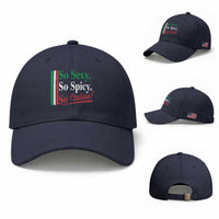 Funny Italian Pride Baseball Cap So Sexy So Spicy So Italian Chef Humor