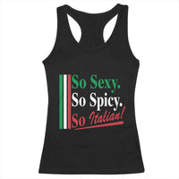 Funny Italian Pride Racerback Tank Top So Sexy So Spicy So Italian Chef Humor - Wonder Print Shop