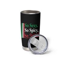 Funny Italian Pride Tumbler Cup So Sexy So Spicy So Italian Chef Humor - Wonder Print Shop