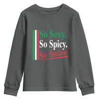 Funny Italian Pride Youth Sweatshirt So Sexy So Spicy So Italian Chef Humor - Wonder Print Shop