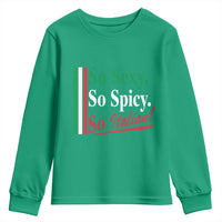 Funny Italian Pride Youth Sweatshirt So Sexy So Spicy So Italian Chef Humor - Wonder Print Shop