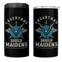Lagertha's Shield Maidens 4 in 1 Can Cooler Tumbler The Future Is Open Trust In The Gods Viking Warrior - Wonder Print Shop