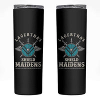 Lagertha's Shield Maidens Skinny Tumbler The Future Is Open Trust In The Gods Viking Warrior - Wonder Print Shop